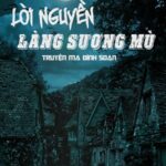 Lời Nguyền Làng Sương Mù