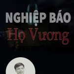 Nghiệp Báo Họ Vương