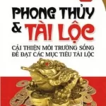 Phong Thủy Tài Lộc